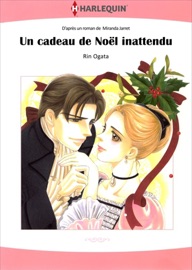 Un cadeau de Noël inattendu - Rin Ogata & Miranda Jarret