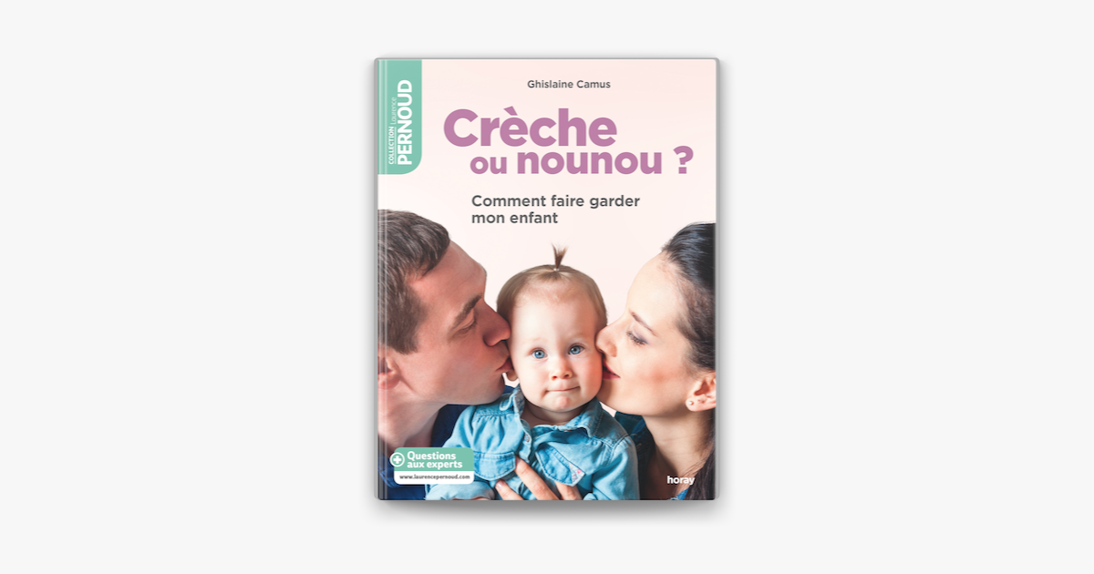 ‎Crèche ou nounou ? on Apple Books