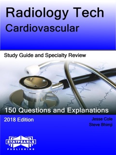 Radiology Tech-Cardiovascular by Jesse Cole & Steve Bhimji