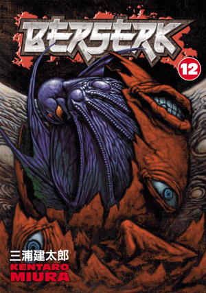 Read & Download Berserk Volume 12 Book by Kentaro Miura Online Read & Download Berserk Volume 12 Book by Kentaro Miura Online