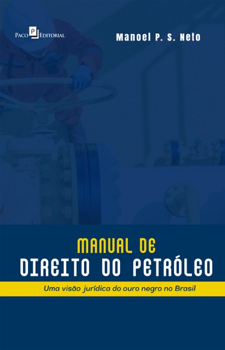 Manual de Direito do Petróleo