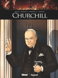 Churchill - Tome 02 - Vincent Delmas, Alessio Cammardella, Chris Regnault & François Kersaudy