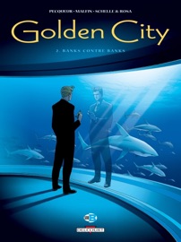 Golden City T02 - Daniel Pecqueur & Nicolas Malfin
