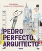 Book Pedro Perfecto, arquitecto (Los Preguntones)