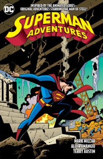 Superman Adventures Vol. 4 by Mark Millar, David Michelinie, Aluir Amancio, Terry Austin, Mike Manley & Neil Vokes