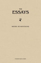 The Complete Essays - Michel de Montaigne