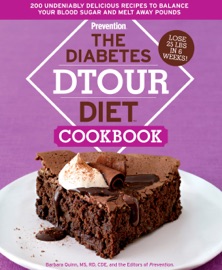 The Diabetes DTOUR Diet Cookbook - Barbara Quinn & Editors Of Prevention Magazine