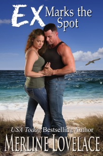 Ex Marks The Spot by Merline Lovelace