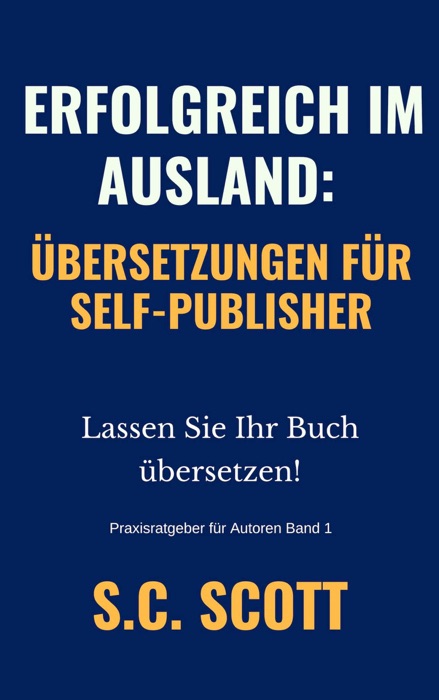 Erfolgreich im Ausland: Übersetzungen für Self-Publisher