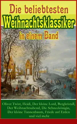 Read: Die beliebtesten Weihnachtsklassiker in Book einem Band