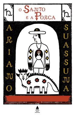 Capa do livro O Santo e a Porca de Ariano Suassuna