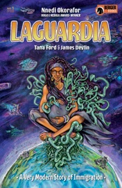 LaGuardia #1 - Nnedi Okorafor & Tana Ford