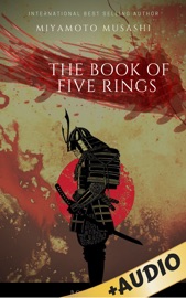 The Book of Five Rings - Miyamoto Musashi