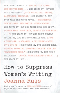 How to Suppress Women's Writing by Joanna Russ