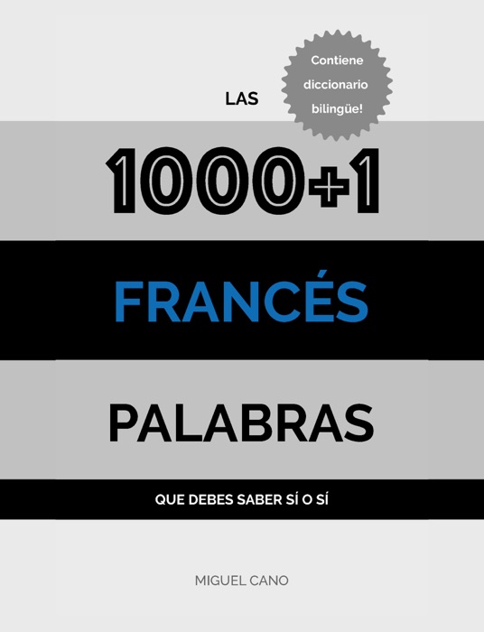 Francés: Las 1000+1 Palabras que debes saber sí o sí