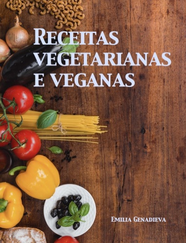 Receitas vegetarianas e veganas
