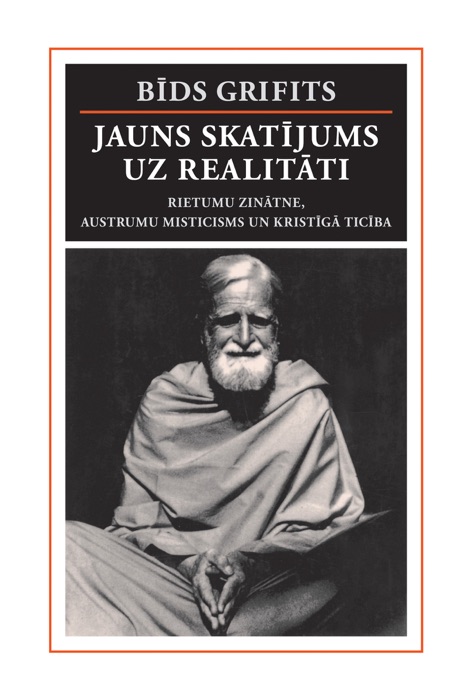 Jauns skatījums uz realitāti