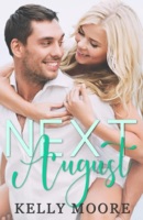 Next August