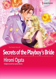 Secrets of The Playboy's Bride - Hiromi Ogata