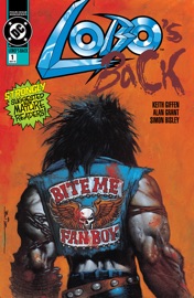Lobo's Back (1992-) #1 - Keith Giffen, Alan Grant & Simon Bisley