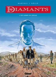Diamants - Tome 02 - Jean-Claude Bartoll, Agnès Barrat & Bernard Köllé