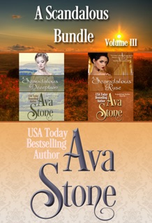 A Scandalous Bundle: Volume III by Ava Stone