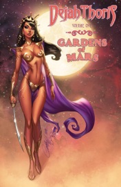 Dejah Thoris: Gardens of Mars - Amy Chu & Pasquale Qualano