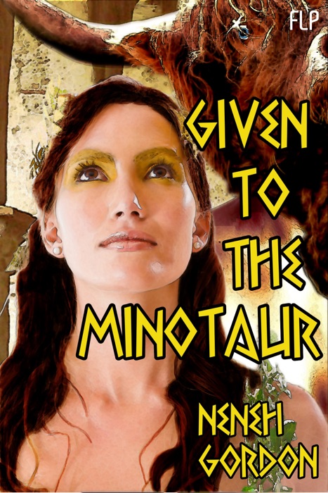 Given to the Minotaur (Paranormal Erotic Romance Story)