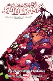 The Amazing Spider-Man - Dan Slott & Christos Gage