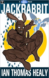 Jackrabbit - Ian Thomas Healy