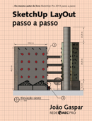 SketchUp LayOut passo a passo - João Gaspar