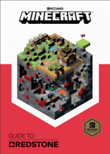 Minecraft: Guide to Redstone (2017 Edition) - Mojang Ab &amp; The Official Minecraft Team Cover Art