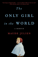 Maude Julien - The Only Girl in the World artwork