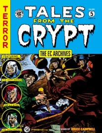 The EC Archives: Tales from the Crypt Volume 5 - Al Feldstein