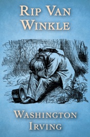 Rip Van Winkle - Washington Irving