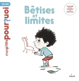 Read: Book MES P'T**S POURQUOI - Bêtises et limites - Dès 4 ans