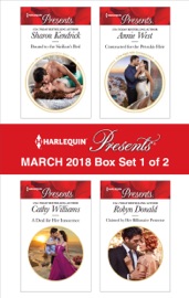 Harlequin Presents March 2018 - Box Set 1 of 2 - Sharon Kendrick, Cathy Williams, Annie West & Robyn Donald