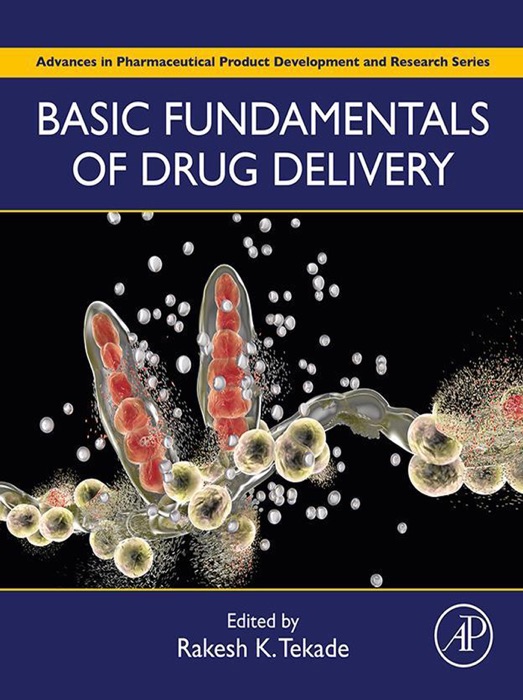 Basic Fundamentals of Drug Delivery (Enhanced Edition)