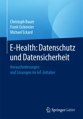 Read: E-Health: Datenschutz und Book Datensicherheit