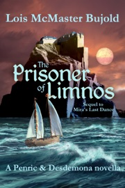 The Prisoner of Limnos - Lois McMaster Bujold