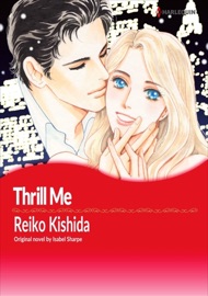 Thrill Me - Reiko Kishida