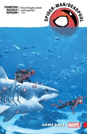 Spider-Man/Deadpool - Robbie Thompson