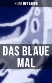 Das blaue Mal - Hugo Bettauer