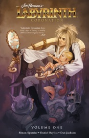 Jim Henson's Labyrinth: Coronation Vol. 1 - Simon Spurrier by  Simon Spurrier PDF Download
