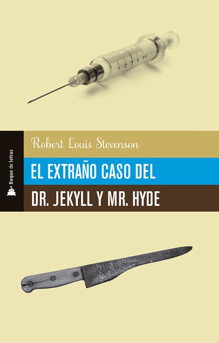 El extraño caso del Dr. Jekyll y Mr. Hyde