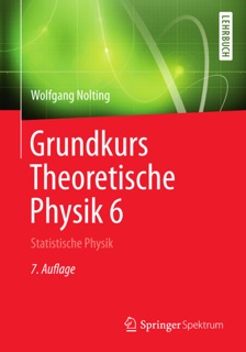 Grundkurs Theoretische Physik 6 by Wolfgang Nolting