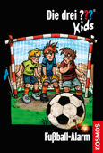 Die drei ??? Kids, 26,Fußball-Alarm (drei Fragezeichen Kids) - Ulf Blanck