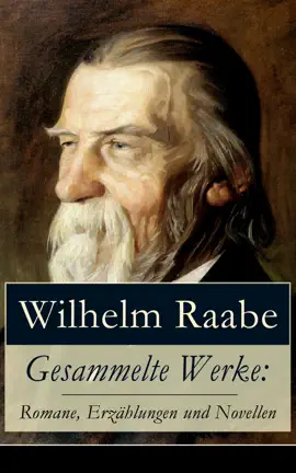 Read: Gesammelte Book Werke: Romane, Erzählungen und Novellen
