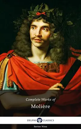Read: Delphi Complete Works of Molière (Illustrated) Book