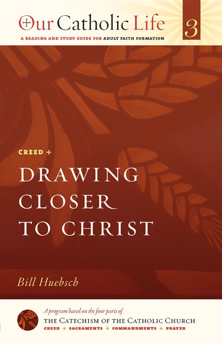 Drawing Closer to Christ